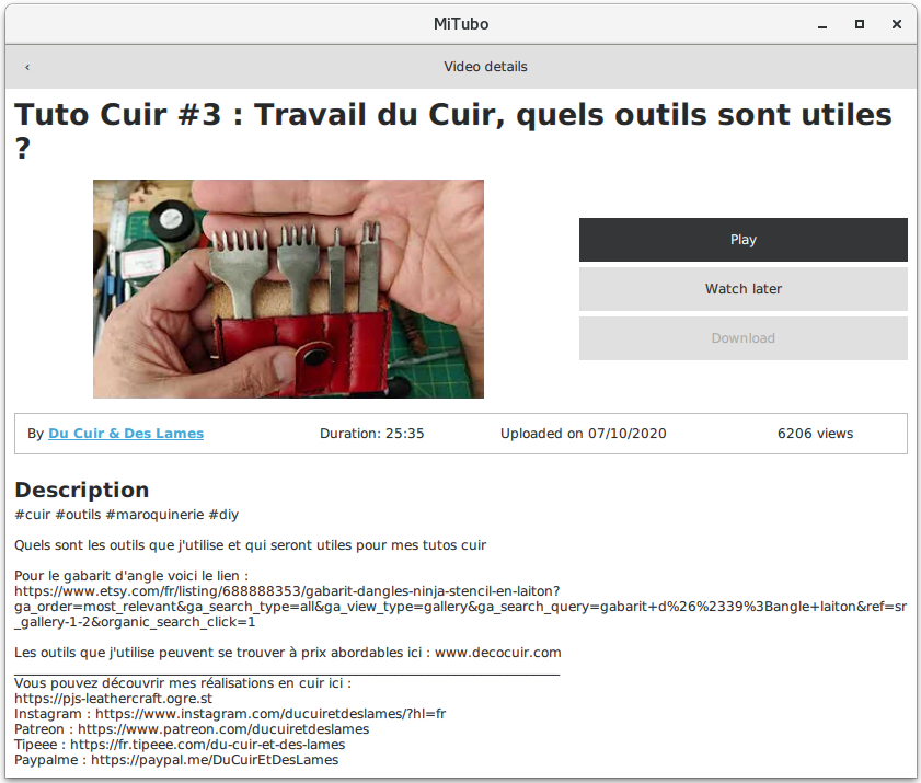 L'interface de MiTubo montrant le détail d'une vidéo de tuto cuir de la chaine "Du Cuir et des Lames" L'interface de MiTubo montrant le détail d'une vidéo de tuto cuir de la chaine "Du Cuir et des Lames"